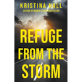 Refuge from the Storm - Paperback