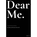 Dear Me.: My personal journey from darkness. - Paperback