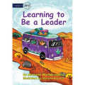 Learning to Be a Leader - Paperback