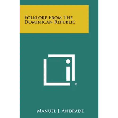 Folklore from the Dominican Republic - Paperback