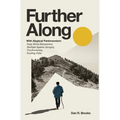 Further Along: With Atypical Parkinsonism - Hardcover