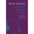 Do What They Say or Else - Paperback