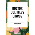 Doctor Dolittle's Circus - Paperback