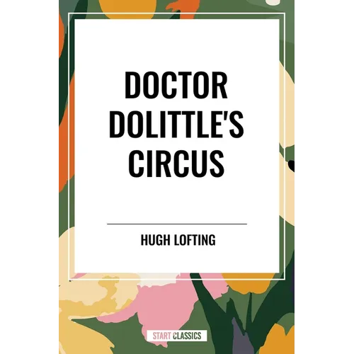 Doctor Dolittle's Circus - Paperback