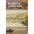 Kinsmen of Another Kind: Dakota-White Relations in the Upper Mississippi Valley, 1650-1862