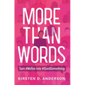 More Than Words: Turn #Metoo Into #Isaidsomething - Paperback