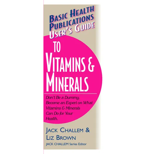 User's Guide to Vitamins & Minerals - Paperback