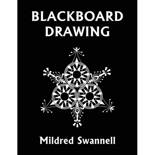 Blackboard Drawing (Yesterday's Classics) - Paperback