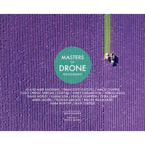 Masters of Drone Photography - Hardcover