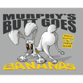 Murphy's Butt Goes Bananas - Hardcover