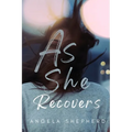 As She Recovers - Paperback