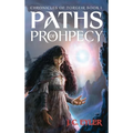 Paths of Prophecy - Hardcover