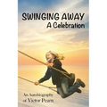 Swinging Away: A Celebration - Paperback