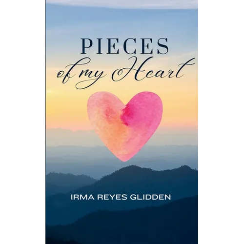 Pieces of My Heart - Paperback