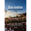 Eco-Justice: Essays on Theory and Practice in 2016 - Paperback