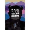 Rock Candy Mountain Complete - Paperback