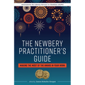 The Newbery Practitioner's Guide - Paperback
