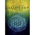 Los Números de la Flor de la Vida, La Clave 3-6-9 - Paperback