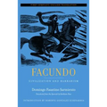 Facundo: Civilization and Barbarism Volume 12 - Paperback