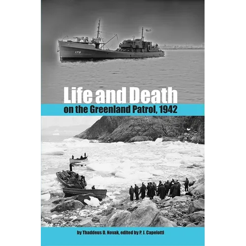 Life and Death on the Greenland Patrol, 1942