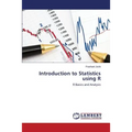 Introduction to Statistics Using R - Paperback