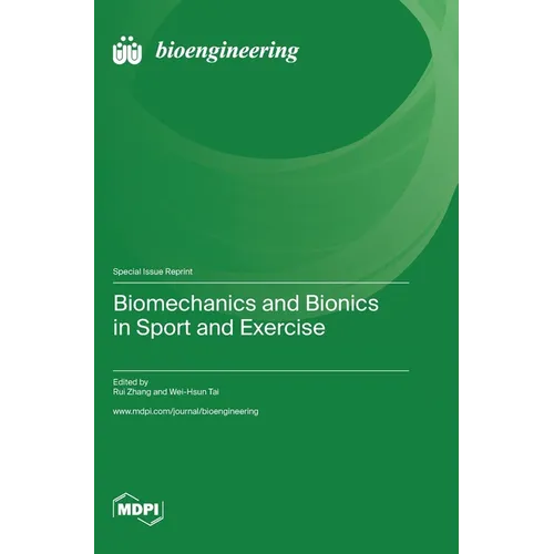 Biomechanics and Bionics in Sport and Exercise - Hardcover