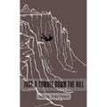 Just a Tumble Down the Hill - Paperback