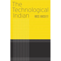 The Technological Indian