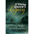 A Viking Queen's Legacy - Paperback