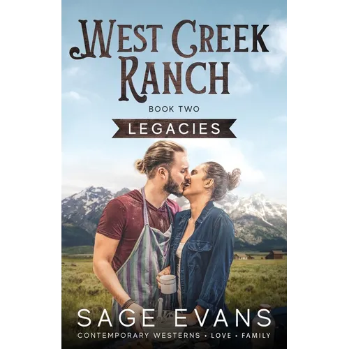 Legacies: A Modern Western Romance - Paperback