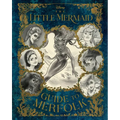 The Little Mermaid: Guide to Merfolk - Hardcover