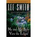 Me and My Baby View the Eclipse - Paperback