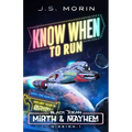 Know When to Run: Mission 1 - Paperback