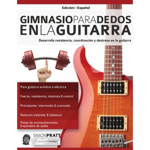 Gimnasio para dedos en la guitarra - Paperback