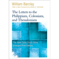 The Letters to the Philippians, Colossians, and Thessalonians - Paperback