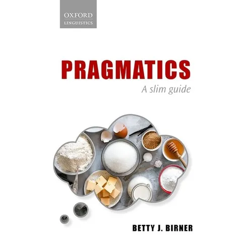 Pragmatics: A Slim Guide - Hardcover