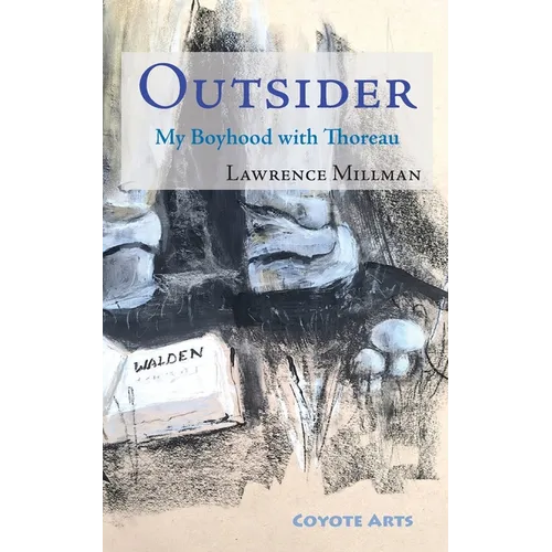 Outsider: My Boyhood with Thoreau - Paperback