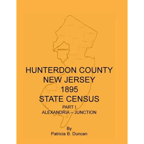 Hunterdon County, New Jersey, 1895 State Census, Part I: Alexandria-Junction