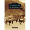 Silverton and the Alpine Loop