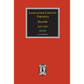 Lancaster County, Virginia Records ( Vol. #22).