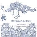 Harvesting the Stars - Hardcover