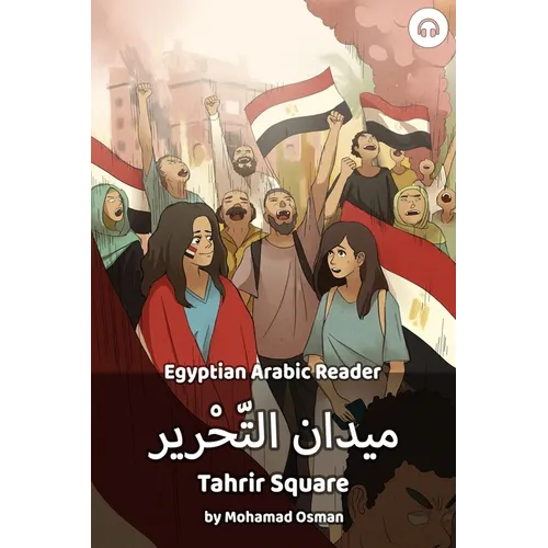 Tahrir Square: Egyptian Arabic Reader - Paperback