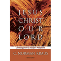 Jesus Christ Our Lord - Paperback