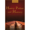 Harry Potter and History - Hardcover