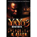 Yayo 3: Dictate - Paperback