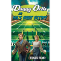 Danny Orlis and Hal's Great Victory - Paperback