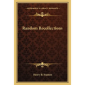 Random Recollections