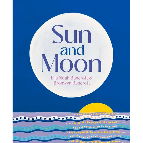 Sun and Moon - Hardcover