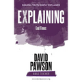 EXPLAINING End Times - Paperback