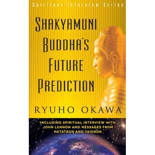 Shakyamuni Buddha's Future Prediction - Paperback